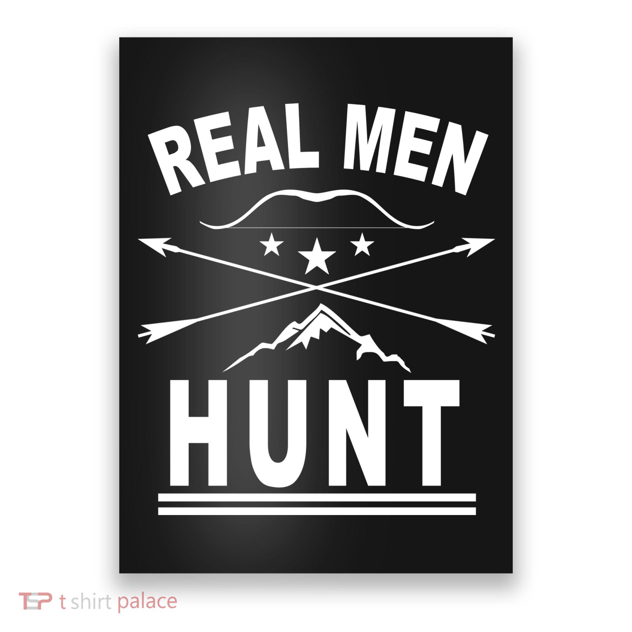 Real Men Hunt Poster