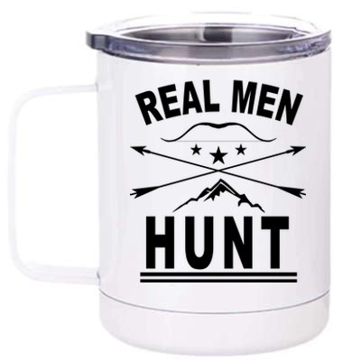 Real Men Hunt 12 oz Stainless Steel Tumbler Cup