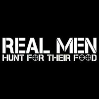 Real Men Hunt For Their Food 16 in Basic Backpack