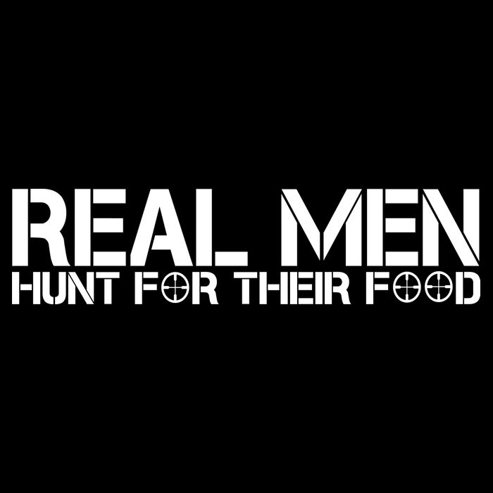 Real Men Hunt For Their Food 16 in Basic Backpack
