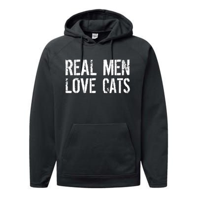 Real Men Love Cats Performance Fleece Hoodie