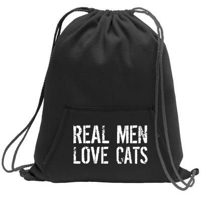 Real Men Love Cats Sweatshirt Cinch Pack Bag