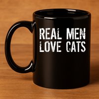 Real Men Love Cats 11oz C Handle Ceramic Mug