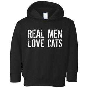 Real Men Love Cats Toddler Hoodie