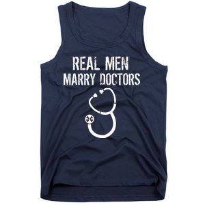 Real Men Marry Doctors Funny Tank Top