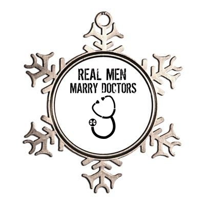 Real Men Marry Doctors Funny Metallic Star Ornament