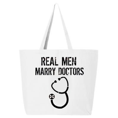 Real Men Marry Doctors Funny 25L Jumbo Tote