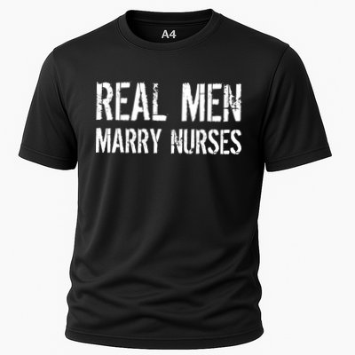 Real Men Marry Nurses Performance Shirt