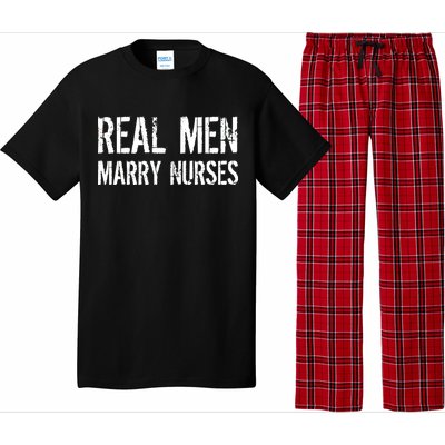 Real Men Marry Nurses Pajama Set