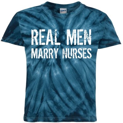 Real Men Marry Nurses Kids Tie-Dye T-Shirt