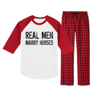 Real Men Marry Nurses Raglan Sleeve Pajama Set