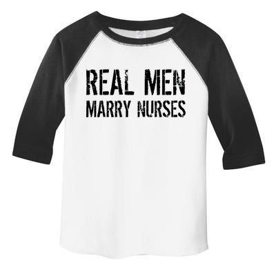 Real Men Marry Nurses Toddler Fine Jersey T-Shirt