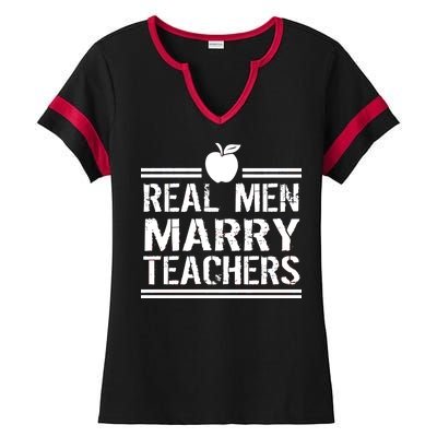 Real Men Marry Teachers Ladies Halftime Notch Neck Tee