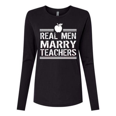 Real Men Marry Teachers Womens Cotton Relaxed Long Sleeve T-Shirt