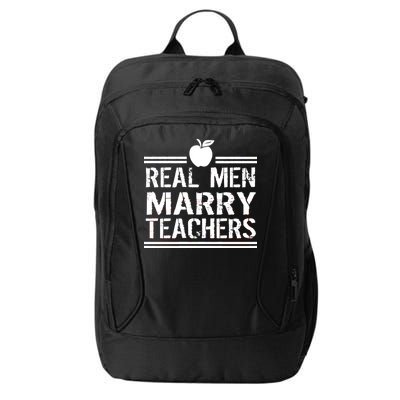 Real Men Marry Teachers City Backpack