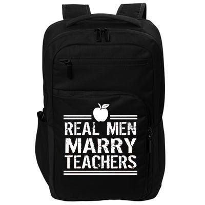 Real Men Marry Teachers Impact Tech Backpack