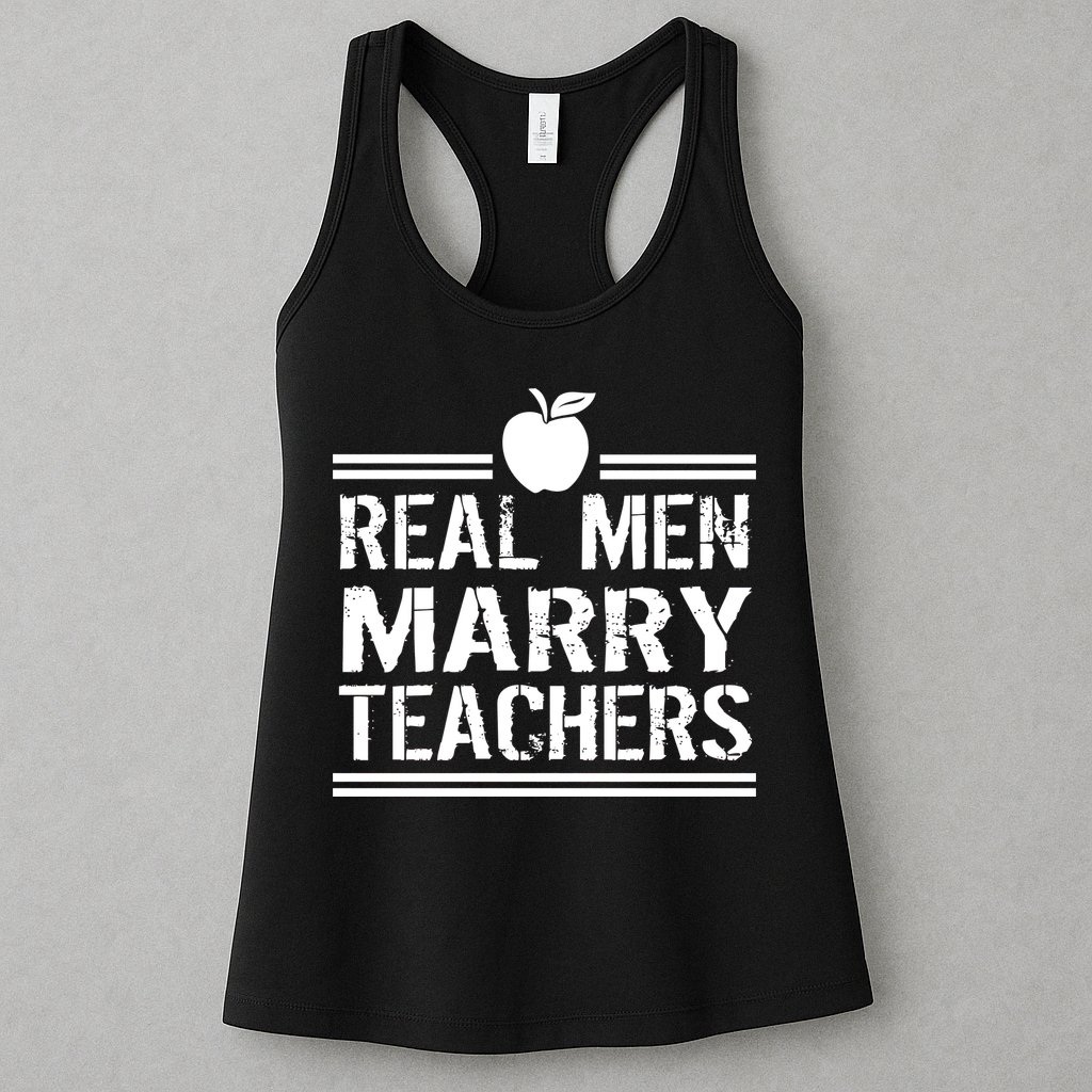 Real Men Marry Teachers Womens Tank Top