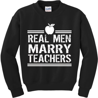 Real Men Marry Teachers Kids Sweatshirt