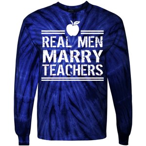 Real Men Marry Teachers Tie-Dye Long Sleeve Shirt