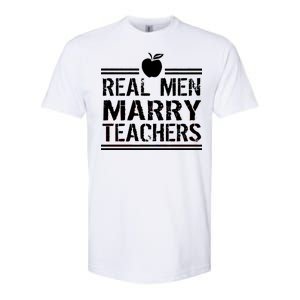 Real Men Marry Teachers Softstyle CVC T-Shirt