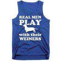 Real Men Play With Their Wieners Tank Top