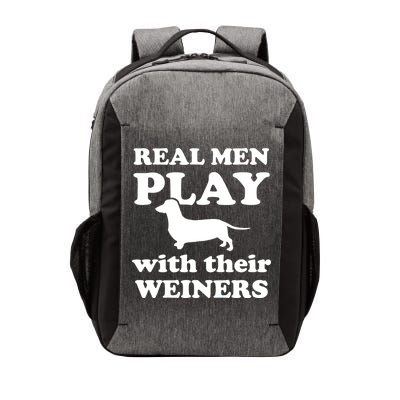 Real Men Play With Their Wieners Vector Backpack