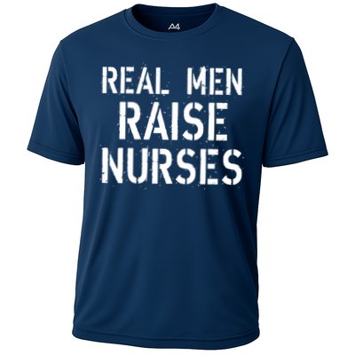 Real Men Raise Nurses Performance Shirt