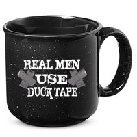 Real Men Use Duck Tape 15oz Campfire Ceramic Mug