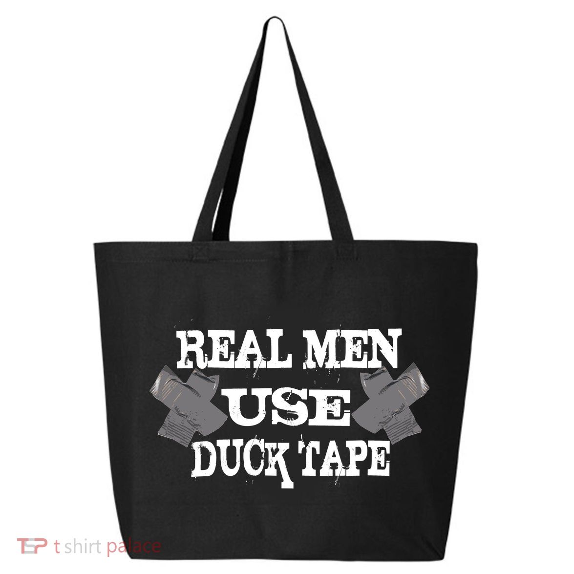 Real Men Use Duck Tape 25L Jumbo Tote