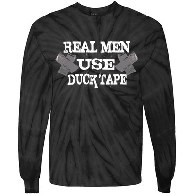Real Men Use Duck Tape Tie-Dye Long Sleeve Shirt