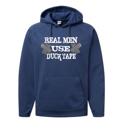 Real Men Use Duck Tape Performance Fleece Hoodie