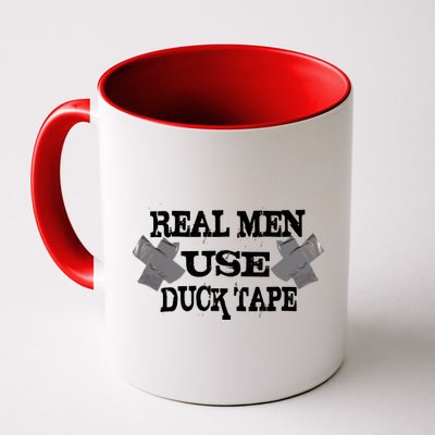 Real Men Use Duck Tape Mug