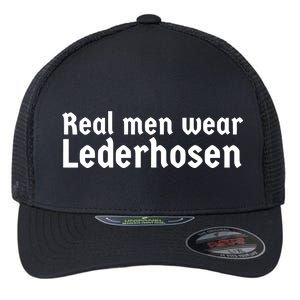 Real Men Wear Lederhosen Flexfit Unipanel Trucker Cap