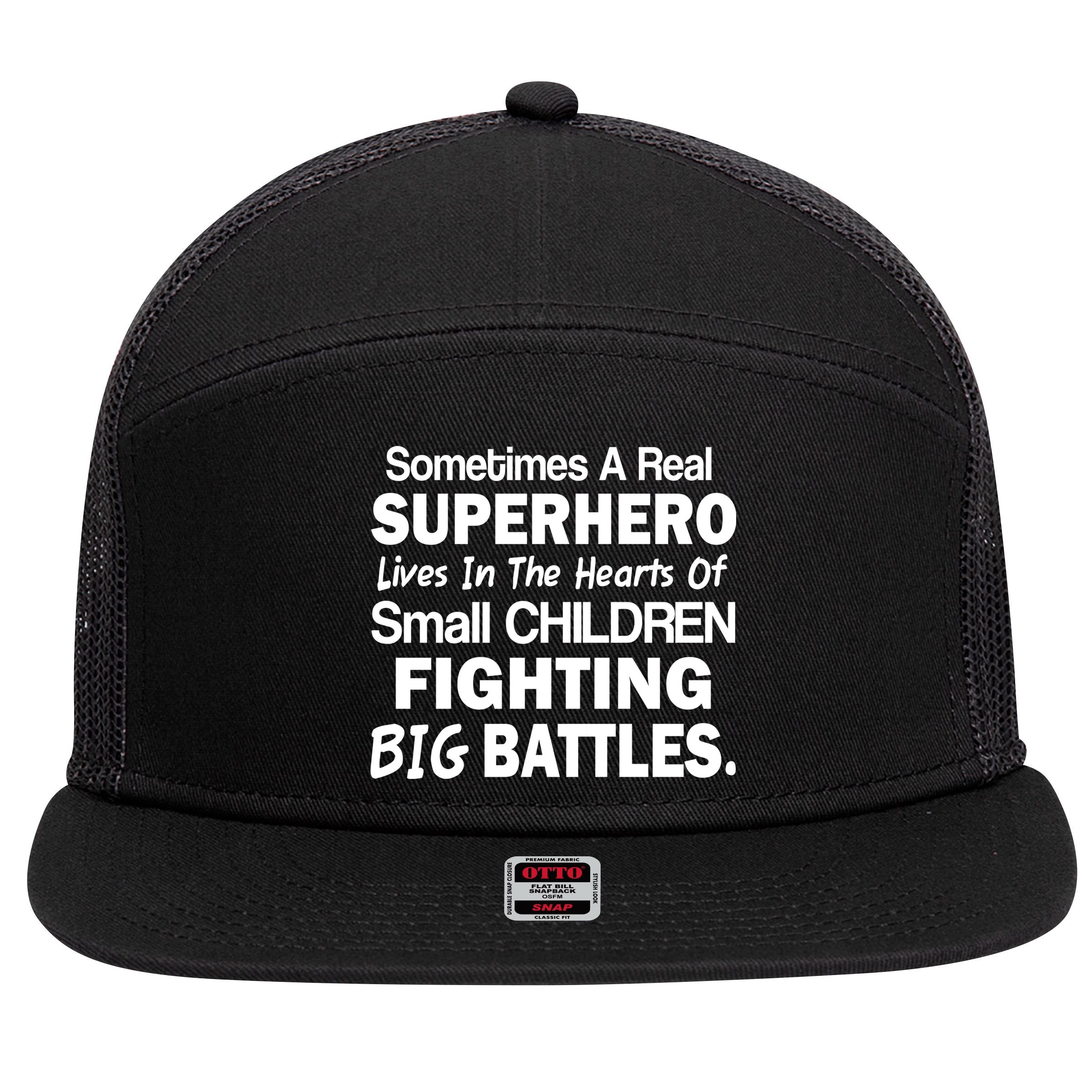 Real Superhero Hearts of Children Fighting Big Battles 7 Panel Mesh Trucker Snapback Hat