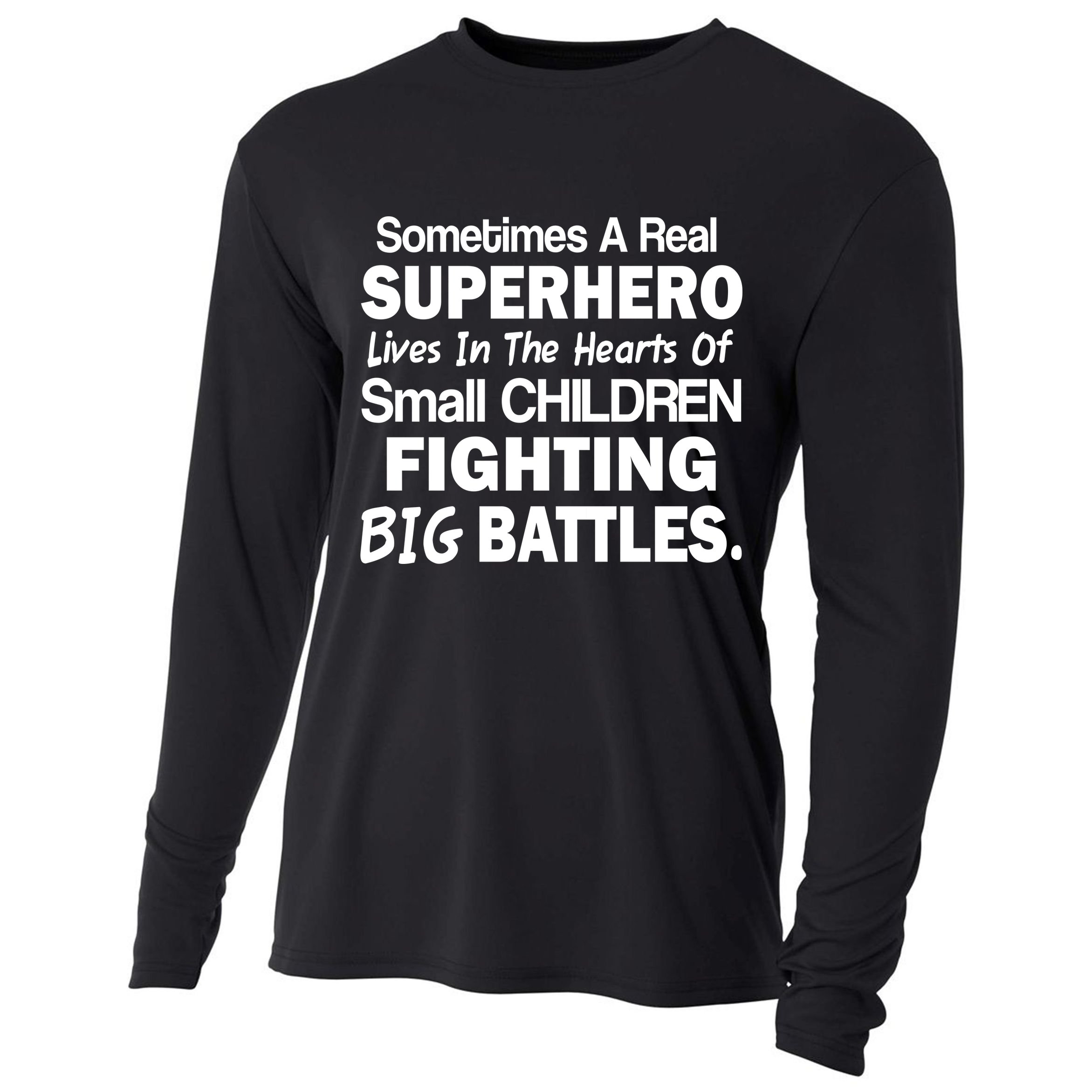 Real Superhero Hearts of Children Fighting Big Battles Cooling Performance Long Sleeve Crew