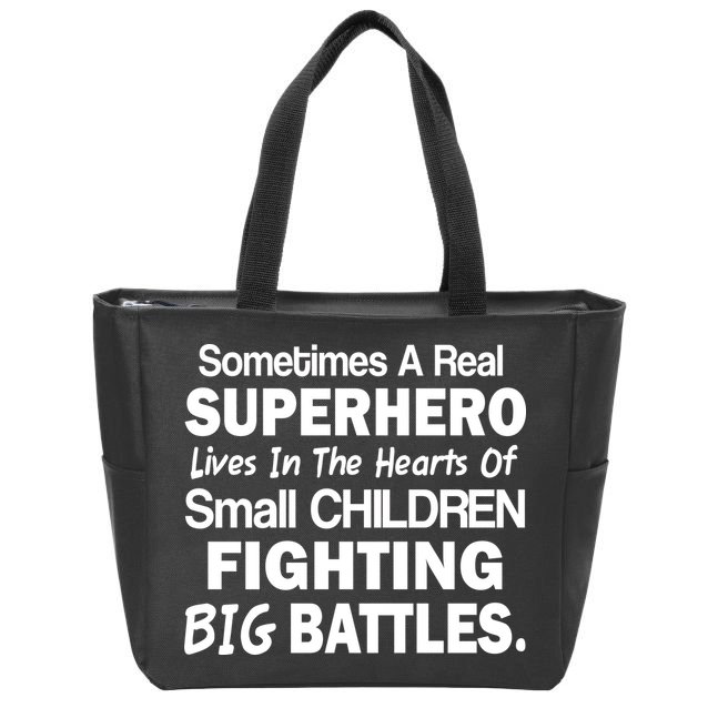 Real Superhero Hearts of Children Fighting Big Battles Zip Tote Bag