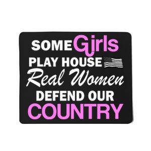 Real Women Defend Our Country Mousepad