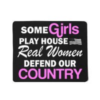 Real Women Defend Our Country Mousepad