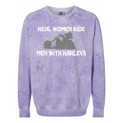 Real Women Ride Men With Harleys Colorblast Crewneck Sweatshirt