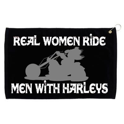 Real Women Ride Men With Harleys Grommeted Golf Towel