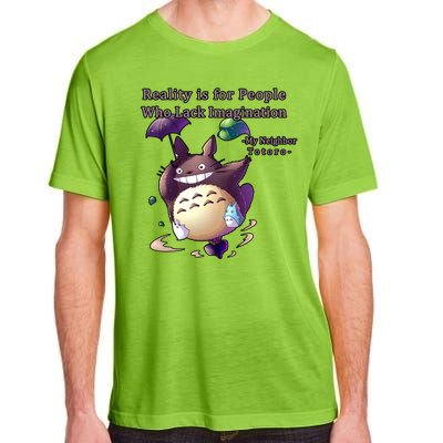 Reality Is For People Who Lack Imagination Adult ChromaSoft Performance T-Shirt