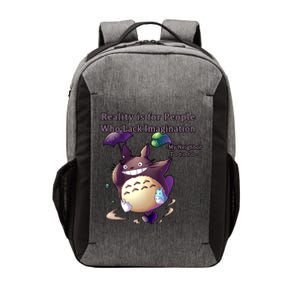 Reality Is For People Who Lack Imagination Vector Backpack