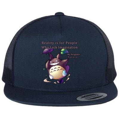 Reality Is For People Who Lack Imagination Flat Bill Trucker Hat