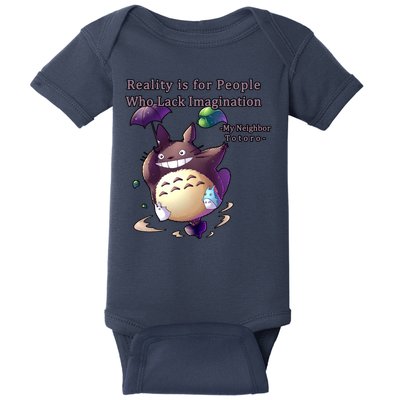 Reality Is For People Who Lack Imagination Baby Bodysuit