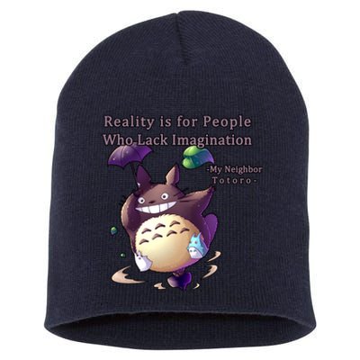 Reality Is For People Who Lack Imagination Short Acrylic Beanie