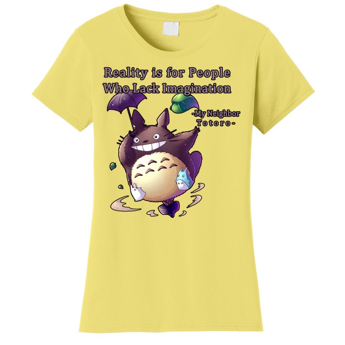 Reality Is For People Who Lack Imagination Women's T-Shirt