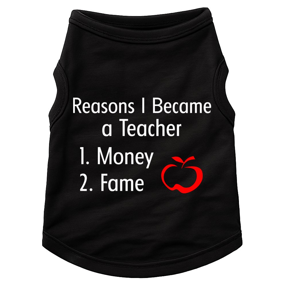 Reasons I Became A Teacher Funny Doggie Tank