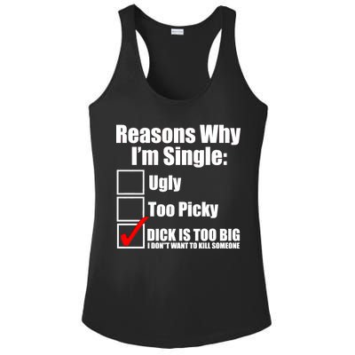 Reasons Why Im Single Ugly Picky Dick Too Big Mens Funny Ladies PosiCharge Competitor Racerback Tank