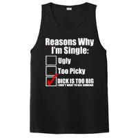 Reasons Why Im Single Ugly Picky Dick Too Big Mens Funny PosiCharge Competitor Tank