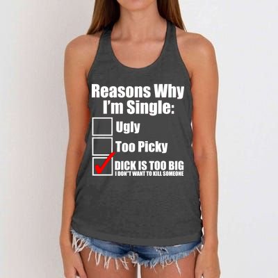 Reasons Why Im Single Ugly Picky Dick Too Big Mens Funny Women's Knotted Racerback Tank